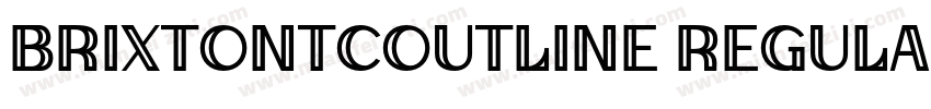 BrixtonTCOutline Regular字体转换